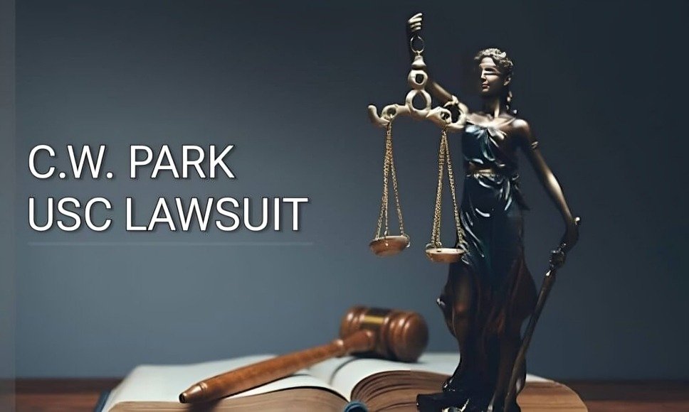 C.W. Park vs. USC: A Closer Look at the Lawsuit Rocking the University
